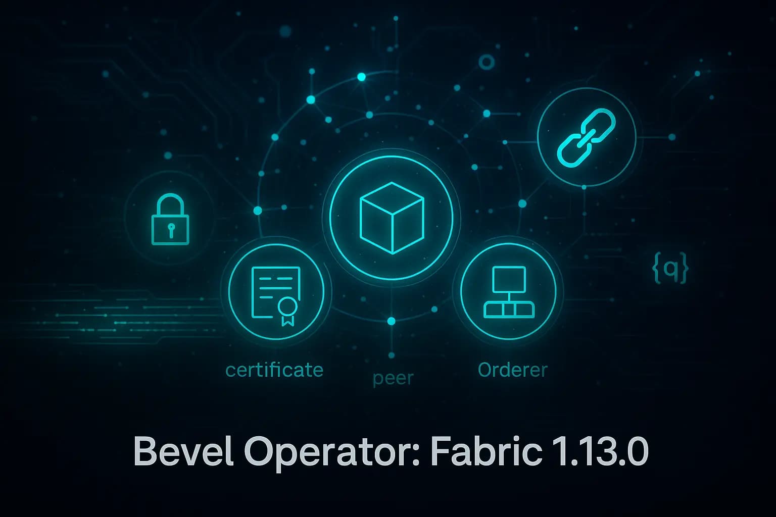 Bevel Operator Fabric 1.13.0: New Features and Enhancements