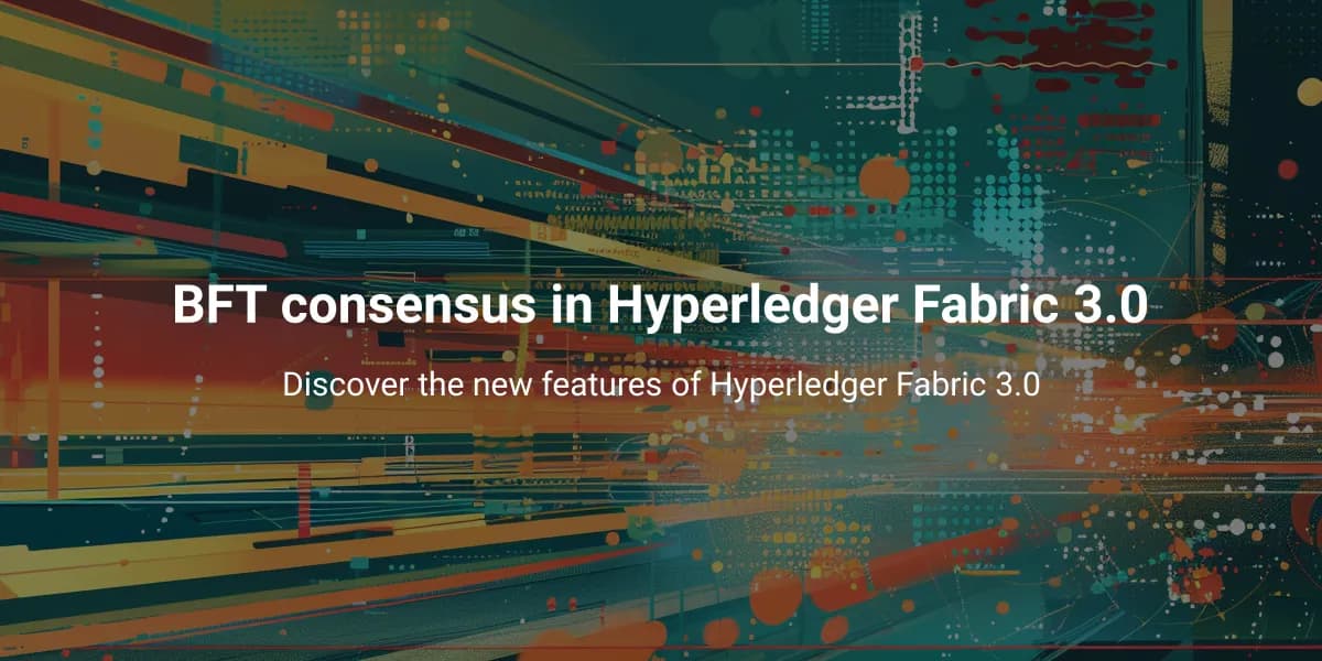 BFT consensus in Hyperledger Fabric 3.0